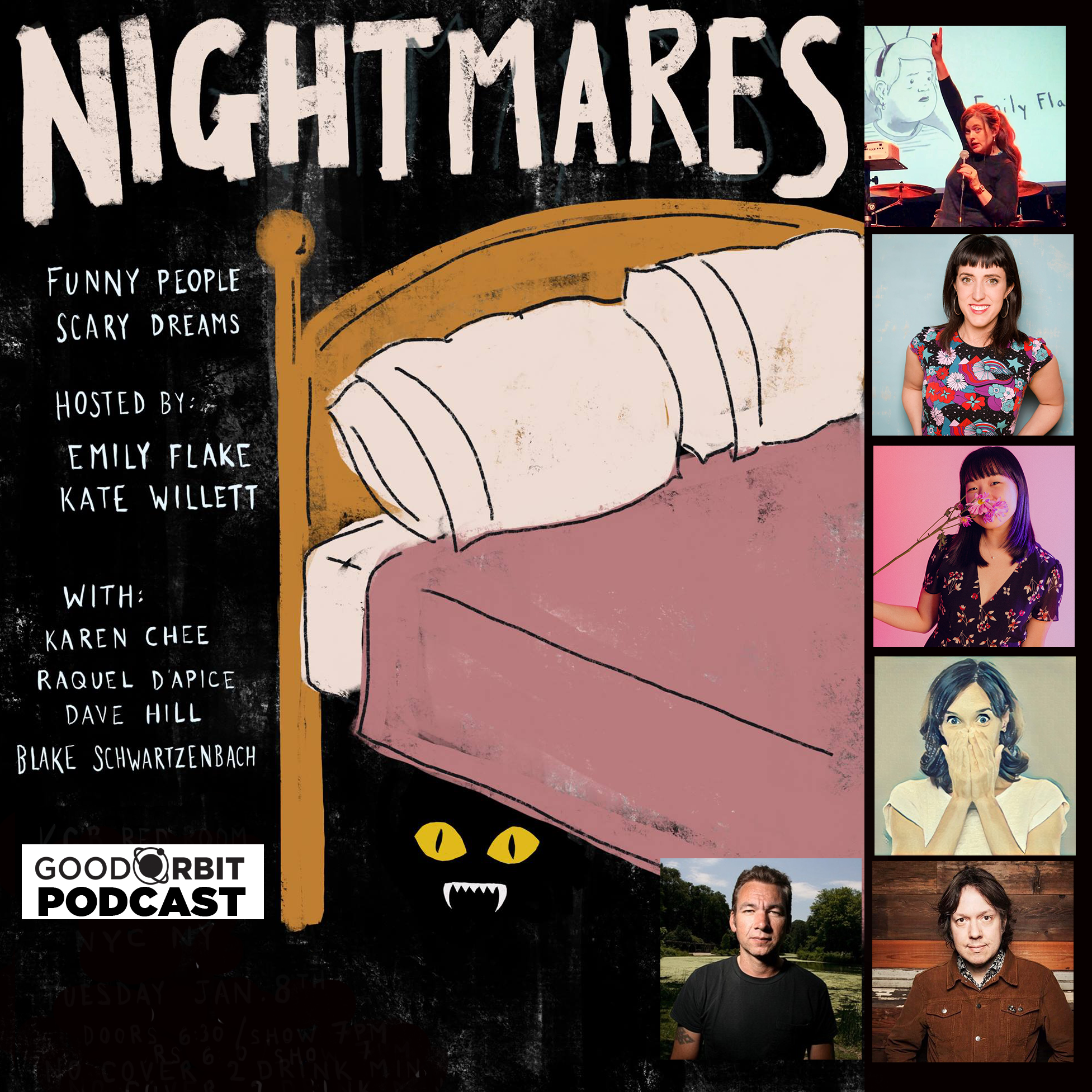 Nightmares: Funny People, Scary Dreams Ep 2: Dave Hill, Raquel D’Apice, Karen Chee, Blake Schwartzenbach & hosts Emily Flake & Kate Willett